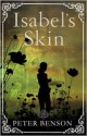 Isabel's Skin - Peter Benson