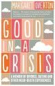 Good in a Crisis: A Memoir - Margaret Overton