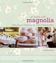 At Home with Magnolia: Classic American Recipes from the Owner of Magnolia Bakery - Allysa Torey, John Kernick