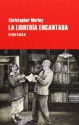 La librería encantada - Christopher Morley, Juan Sebastián Cárdenas