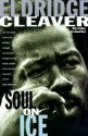 Soul on Ice - Eldridge Cleaver