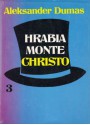 Hrabia Monte Christo - tom 3 - Aleksander Dumas (ojciec)