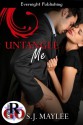 Untangle Me - S.J. Maylee