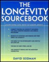 The Longevity Sourcebook - David Seidman