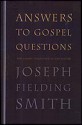 Answers to Gospel Questions - Joseph Fielding Smith