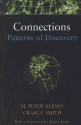 Connections: Patterns of Discovery - H. Peter Alesso, Craig F. Smith