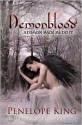 A Demon Made Me Do It (Demonblood #1) - Penelope King