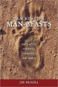 Tracking the Man-Beasts: Sasquatch, Vampires, Zombies & More - Joe Nickell