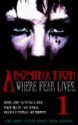 Abomination Magazine (Issue #1) - Corey J. Goldberg, James Godwin, Eleanor Bennett, William J. Fedigan, W.B. Stickel, W.C. Roberts, Matthew S. Dent, Michal Bedkowski, Steve Lowe, Tyler Miller