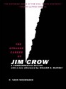 The Strange Career of Jim Crow: Commemorative Edition with a New Afterword by Will - C. Vann Woodward, William S. McFeely