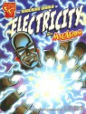 The Shocking World of Electricity with Max Axiom, Super Scientist (Graphic Science series) - Liam O'Donnell, Richard Dominguez, Charles Barnett III