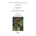 Le Roman de Tristan et Iseut - Joseph Bédier, Alain Corbellari