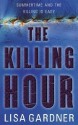 The Killing Hour - Lisa Gardner