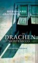 Die Drachen Von Montesecco: Kriminalroman - Bernhard Jaumann