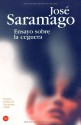 Ensayo Sobre la Ceguera - José Saramago, Basilio Losada