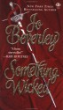 Something Wicked - Jo Beverley