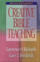 Creative Bible Teaching - Lawrence O. Richards