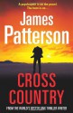 Cross Country. James Patterson - James Patterson