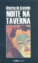 Noite na Taverna - Álvares de Azevedo