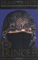 Princess: A True Story of Life Behind the Veil in Saudi Arabia - Jean Sasson