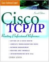 CISCO TCP/IP Routing Professional Reference, Revised and Expanded - Chris Lewis