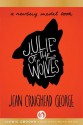 Julie of the Wolves - Jean Craighead George