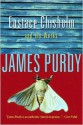 Eustace Chisholm and the Works - James Purdy