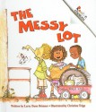 The Messy Lot - Larry Dane Brimner, Christine Tripp