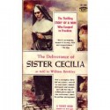 The Deliverance of Sister Cecilia - William Brinkley