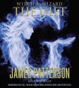 The Gift - Elijah Wood, James Patterson, Ned Rust, Spencer Locke