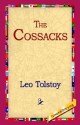 The Cossacks - Leo Tolstoy