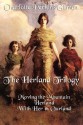 The Herland Trilogy - Charlotte Perkins Gilman