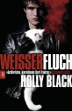 Weißer Fluch - Holly Black, Anne Brauner