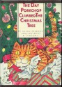 The Day Porkchop Climbed the Christmas Tree - Susan Pearson