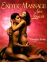 Exotic Massage for Lovers - Timothy Freke, Yvette Mayo