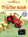 Wind-Up Tractor Book - Heather Amery, Gillian Doherty