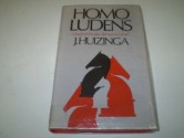 Homo Ludens: A Study of the Play Element in Culture - Johan Huizinga, J. Huizanga