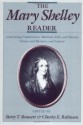 The Mary Shelley Reader - Mary Shelley, Charles E. Robinson, Betty T. Bennett