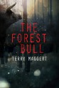 The Forest Bull - Terry Maggert