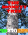 The Monkey Tree - Sean Patrick Reardon