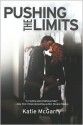 Pushing the Limits - Katie McGarry