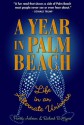 A Year in Palm Beach: Life in an Alternate Universe - Pamela Acheson, Richard B. Myers