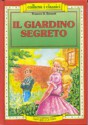 Il giardino segreto - Frances Hodgson Burnett