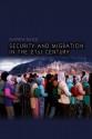 Security and Migration in the 21st Century - Elspeth Guild