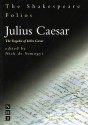 Julius Caesar - Nick De Somogyi, William Shakespeare