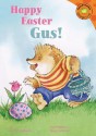 Happy Easter, Gus! - Jacklyn Williams, Doug Cushman