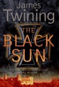 The Black Sun - James Twining