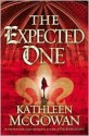 The Expected One - Kathleen McGowan