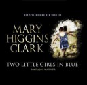 Two Little Girls In Blue - Mary Higgins Clark