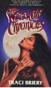 The Werewolf Chronicles - Traci Briery